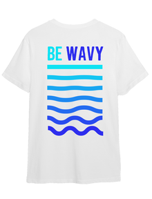  Tee-shirts_ BE WAVY